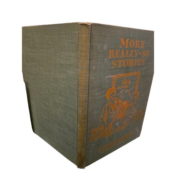 Vintage More Really So Stories 1929 Book by Elizabeth Gordon and Jane Priest - Picture 2 of 6